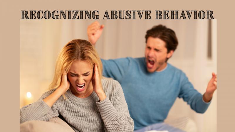 Recognizing Abusive Behavior